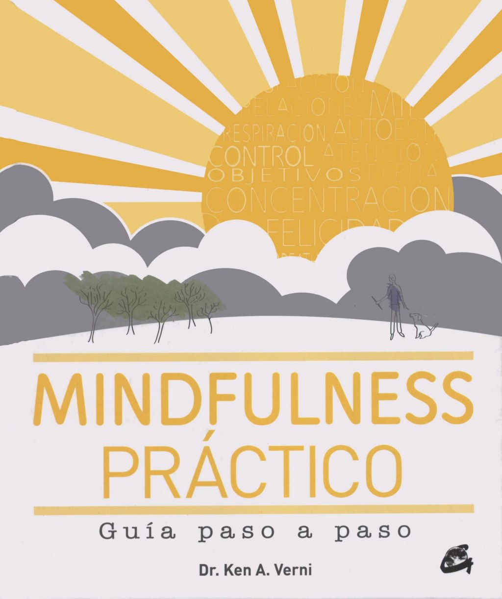 Mindfulness práctico: guía paso a&nbsp;paso